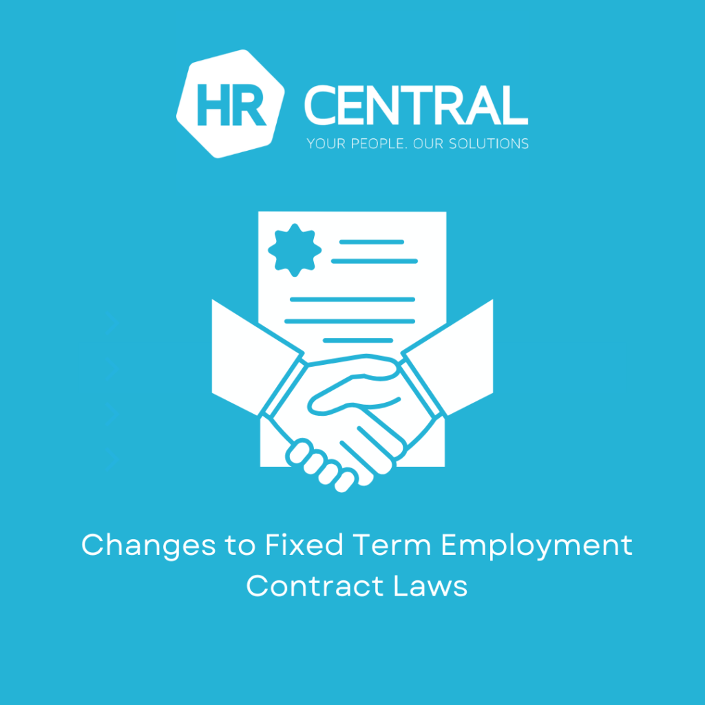 Changes Fixed Term Employment Contract Laws